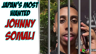 Japan's Most Wanted: Johnny Somali