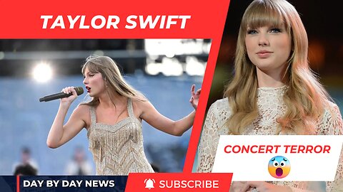 Taylor Swift Concert Terror Plot Foiled in Vienna! Day News