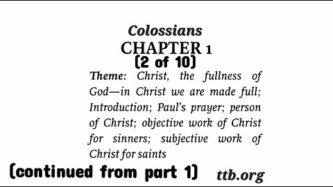 Colossians Chapter 1 (Bible Study) (2 of 10)