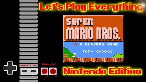 Let's Play Everything Special Edition: Super Mario Bros, 2 Player Co-op Patch