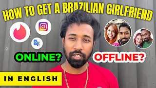 DATING in Brazil | HOW to Find a Brazilian GIRLFRIEND | Online or Offline | Instagram or Tinder