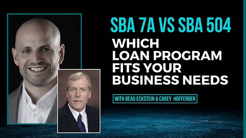 SBA 7a vs SBA 504 - Which Loan Program Fits Your Business Needs?