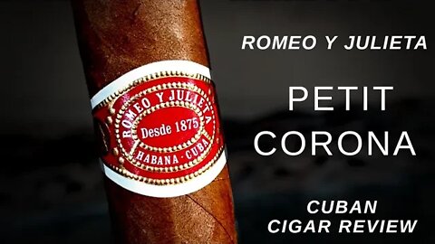 The most frustrating cigar I've smoked this year? The Romeo y Julieta Petit Corona Cigar Review.