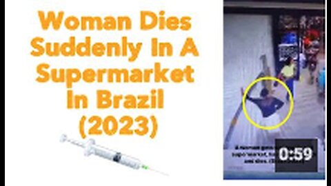 Woman Dies Suddenly In A Supermarket In Brazil 💉(2023)