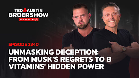 Unmasking Deception: From Musk's Regrets to B Vitamins' Hidden Power
