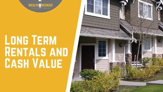 Round Table | Long Term Rentals and Cash Value