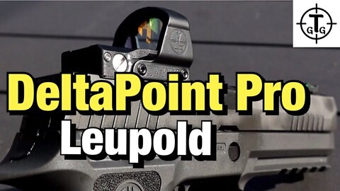 Leupold DeltaPoint Pro meets SIG P320 X5 Legion - Review