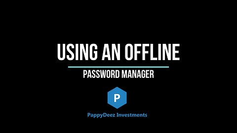 Using an Offline Password Manager