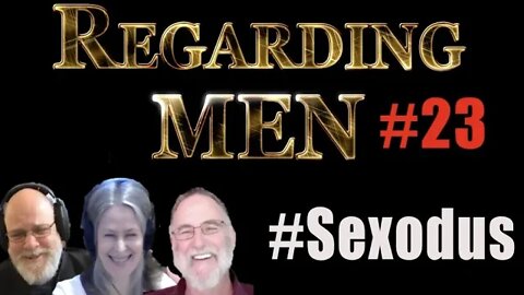 Regarding Men #23 Sexodus