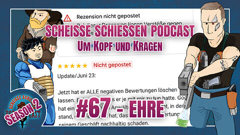 Scheisse Schiessen Podcast #67 - Ehre
