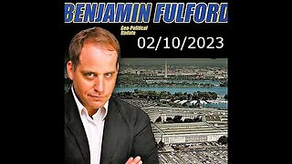 Benjamin Fulford - 10the Feb 2023