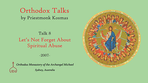 Talk 08: Let’s Not Forget About Spiritual Abuse