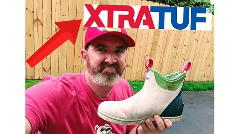 Are XtraTuf Boots Worth The Money? | XtraTuf Boots Review