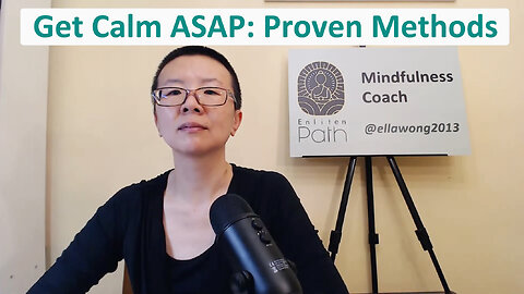 Get Calm ASAP: Proven Methods
