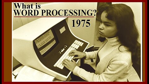 1975 What is Word Processing? Vintage Computer History, Educational, IBM, Astrotype