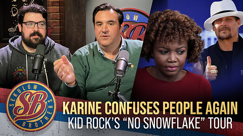 Karine Confuses People AGAIN & Kid Rock’s “No Snowflake” Tour