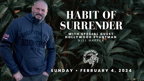 The Habit of Surrender