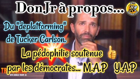 Le "deplaforming" de Tucker Carlson et du soutient de la pédophilie par les démocrates.