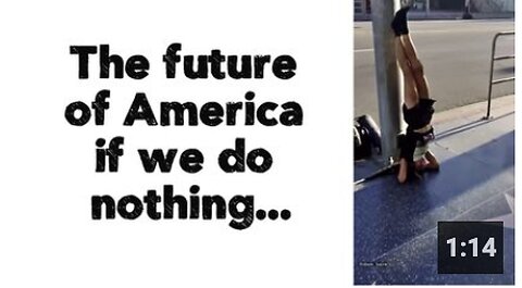 The future of America if we do nothing...