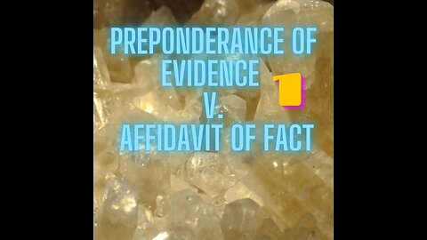 (pt1)Preponderance of Evidence V. Narration of Facts