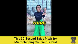 This 30-Second Sales Pitch for Microchipping Yourself Is Real