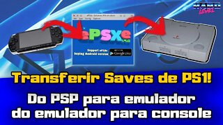 Como passar os saves de PS1 do PSP (ou PS Vita) para o emulador ePSXe ou para o Memory Card físico