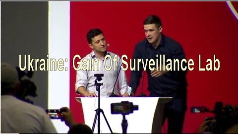UKRAINE: The Gain Of Surveillance & Control Lab