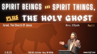 SPIRIT BEINGS AND SPIRIT THINGS, PLUS THE HOLY GHOST