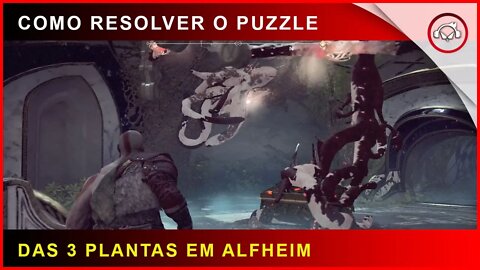 God of war, Como resolver o puzzle das 3 Plantas em Alfheim | Super dica