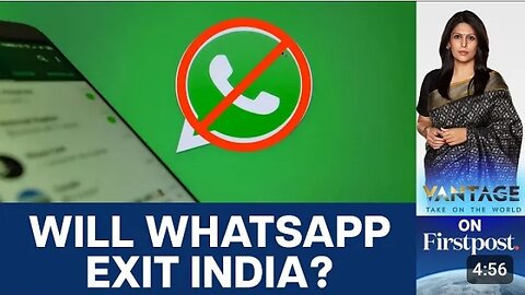 Whatsapp threatenes to leave India over Encryption rules | Watch