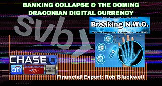 Breaking N.W.O. - The Banking Collapse & The Coming Digital Currency