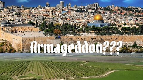 E42 Revelation Ch 16 Armageddon-Do We Know the Truth?