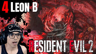 4) Resident Evil 2 Remake - Leon B Playthrough Gameplay