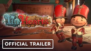 Tin Hearts - Official Release Date Trailer