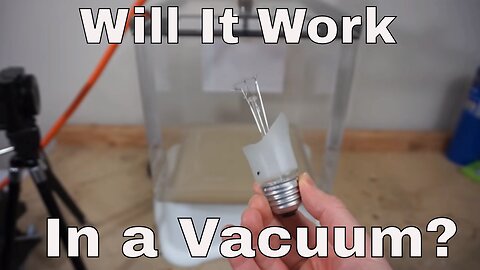 What Happens When You Turn On A Broken Light Bulb In A Vacuum Chamber? Will It Burn Out?