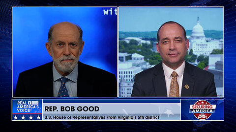 Securing America with Rep. Bob Good | May 23, 2024