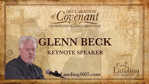 Glenn Beck Keynote Speaker - First Landing 1607 Project