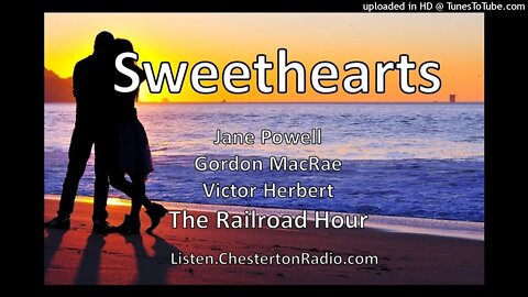 Sweethearts - Jane Powell - Victor Herbert - The Railroad Hour