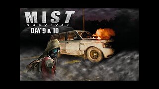 This Place Is Full Of Surprises - Will We Get Anything Done EP 5 Mist Survival