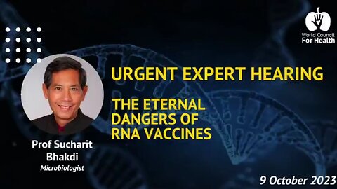 ( -0600 ) Dr. Bhakdi on the DNA Fragment Horror Scenario Unfolding - "That Person Is Either Incredibly Ignorant or Endlessly Evil"