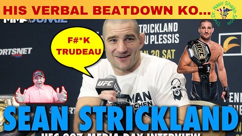 Sean Strickland Verbal Beatdown: Obliterates Leftist Canadian Reporter