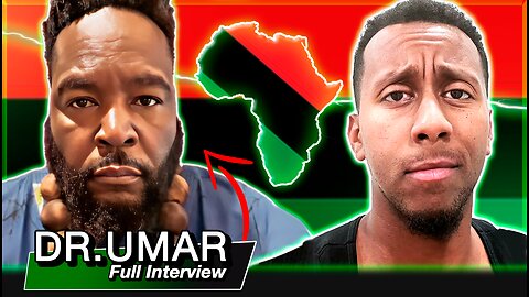 Dr. Umar Johnson | Gay Propaganda, Genital Mutilation, Racial Black Pride & Trump Vote