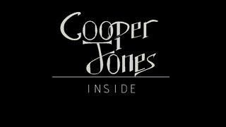 Cooper Jones - Inside (Lyric)