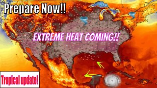 Tropical Update, Extreme Heat Waves Coming!! Severe Weather Today - The WeatherMan Plus