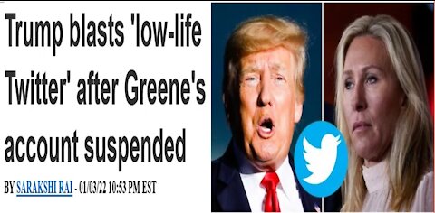 Trump blasts ‘low-life Twitter’ after Marjorie Taylor Greene’s account suspended