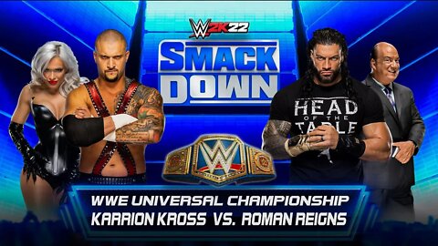 WWE 2K22: Roman Reigns Vs. Karrion Kross - WWE Universal Championship - Epic Gameplay!