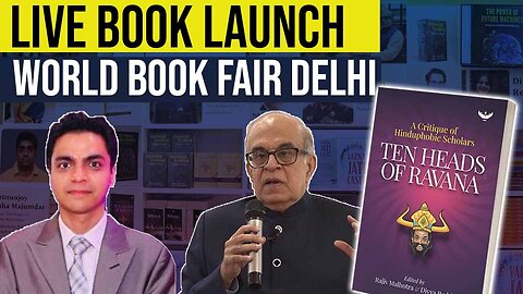 World Book Fair Launch! Ten heads of Ravana - A Critique of Hinduphobic Scholars | New Delhi