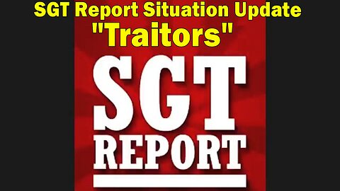 SGT Report Situation Update 05-16-2023: White Men Biden & Mayorkas Despise White Men