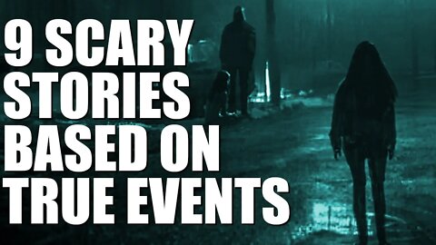 9 Creepy Stories Based On True Events | With Relaxing Sounds To Help You Sleep