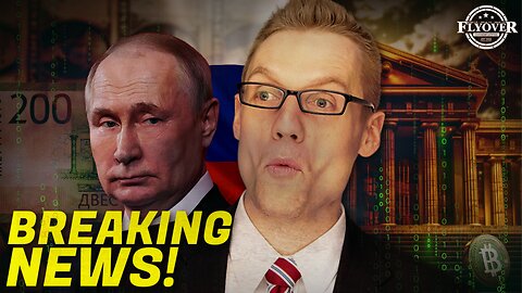 BREAKING NEWS! Putin’s Bold Move with the Digital Ruble to Take Down the Dollar! - Clay Clark